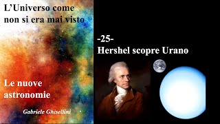 25 Herschel scopre urano [upl. by Oloap438]