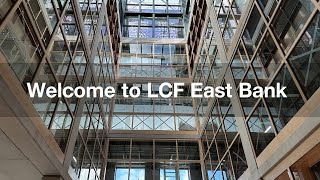 LCF East Bank Welcome video [upl. by Orpah803]