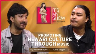 Kuma Sagar amp Roj Man Maharjan  Its My Show With Oshin Sitaula E13  13 September 2024 [upl. by Nylyram]