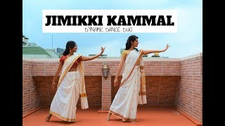 Jimikki Kammal Dance  Dynamic Dance Duo [upl. by Shinberg]