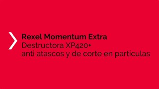 Destructora de papel con corte en partículas y anti atascos Rexel Momentum Extra XP420 ES [upl. by Imailiv82]