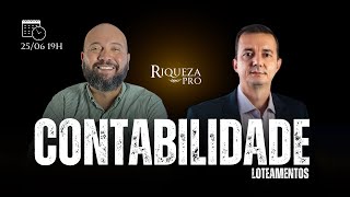 CONTABILIDADE PARA LOTEAMENTOS Saiba o que coloca e o que tira dinheiro do seu bolso [upl. by Genevieve123]