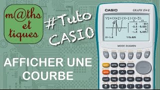 FONCTIONS  Afficher une courbe  Tutoriel CASIO [upl. by Marline]