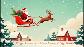 Morgen kommt der Weihnachtsmann piano leicht mit Begleitung  Olga Friesen [upl. by Eimmis379]