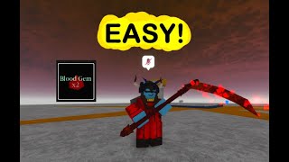 How to get Blood Gem easily  Pilgrammed [upl. by Gardell]