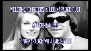 Peters amp Lee Welcome Home Karaoke Duet [upl. by Elbertina13]