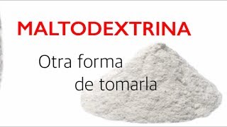 MALTODEXTRINA CON PROTEINA como y cuando tomarla FUERZA [upl. by Adalia762]