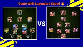 A Legendary Squad Opponent 🫣  Old Pes User 🔥 eFootball 2025 Mobile [upl. by Zsa Zsa642]