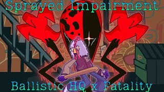 Fnf Sprayed Impairment chart Ballistic HQ x Fatality  Richard vs Fatal Error [upl. by Nemhauser959]