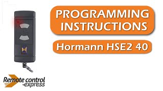 Programming my remote Hormann HSE2 40 [upl. by Maram72]