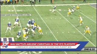 NAU Battles Abilene Christian In The FCS Playoffs  KAFF News Extra [upl. by Ylsew]