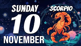 SCORPIO ♏ Daily HOROSCOPE ❤ November 10 2024 🔮 URGENT🆘🧘‍♀️ YOUR FUTURE IS AT STAKE HERE😱 [upl. by Ylatan]