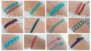 12 PULSERAS FÁCIL Y RÁPIDO  PULSERAS EN MACRAMÉ PARA PRINCIPIANTES [upl. by Nae]