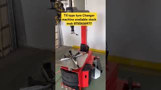 Tyre Changer machine available stock mob 8750656977 [upl. by Eciralc537]