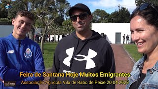 Feira de Santana Hoje Muitos Emigrantes Associação Agricola Vila de Rabo de Peixe Ribeira Grande [upl. by Saravat281]