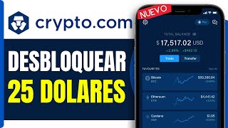 Como Desbloquear 25 Dolares CryptoCom  En 2024 [upl. by Sandry]