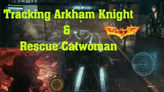 Batman Arkham Knight 6th missionTrack the Arkham Knights Vehicle [upl. by Mihe]