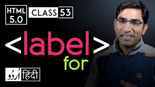 Label tag with for attribute  html 5 tutorial in hindiurdu  Class  53 [upl. by Ainesey705]