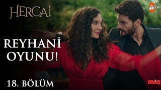 Miran ve Reyyan’ın Reyhani oyunu  Hercai 18Bölüm [upl. by Ylrebmik]