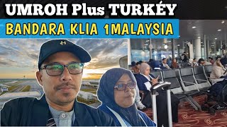 Umroh Plus Turki Bandara Kuala Lumpur Malaysia [upl. by Ybeloc955]