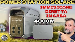 Energia elettrica gratis dal sole con Ecoflow Delta pro 3 e PowerStream 4000W 12kwh Power station [upl. by Krute557]