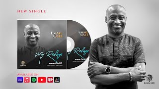 My Refuge  Emml Osei [upl. by Wu]