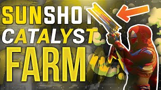 FAST Sunshot catalyst EXPLOITFARM  Destiny 2 [upl. by Eisenhart]