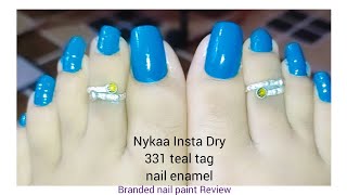 Nykaa Insta Dry nail Enamel 331 Teal tag Nykaa nail paint honest reviewapplying nykaa nail paint [upl. by Hammel171]