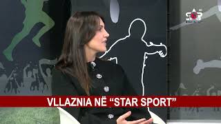 VLLAZNIA NË “STAR SPORT” [upl. by Debra]