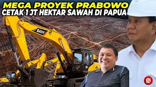 CETAK REKOR DUNIA  Haji Isam Bantu Mega Proyek Prabowo Cetak 1 Juta Hektar Sawah Untuk Papua [upl. by Clementina]