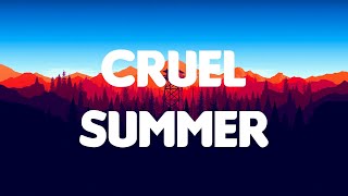 Taylor Swift  Cruel Summer Lyrics [upl. by Hnirt]