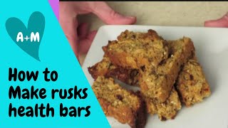 How to make delicious rusks or health bars [upl. by Anaeel]