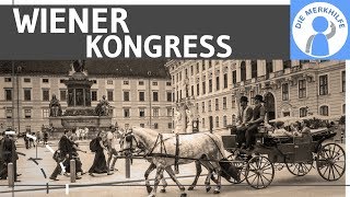 Wiener Kongress einfach erklärt  Einordnung Ziele Verlauf Ergebnisse  Geschichte [upl. by Diamante]