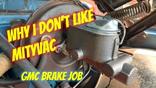 GMC Truck Brake Job and why I dont like Mityvac [upl. by Ijok585]