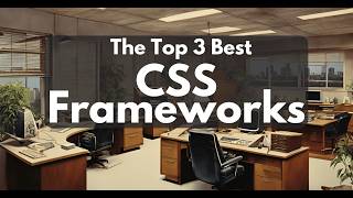 Top 3 CSS Frameworks Bootstrap Tailwind and Bulma [upl. by Godart780]