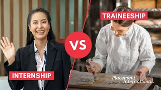 Internship VS Traineeship [upl. by Ethelred935]