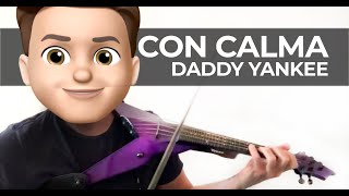 Con Calma  Daddy Yankee Violin Cover by Robert Mendoza [upl. by Zeke950]