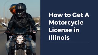 How to Get A Motorcycle License in Illinois [upl. by Goodden234]