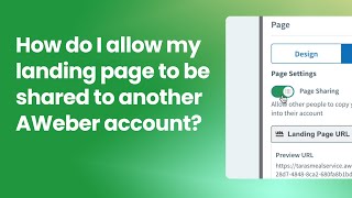 How to share your landing page with other AWeber accounts [upl. by Tnomed]