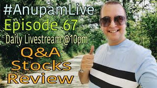 Anupam Tripathi Finance live EPISODE 67 QampA DAILY LIVESTREAM anupamlive anupamtripathifinance [upl. by Dirgis183]