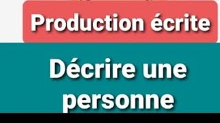 production écrite exemple de tronc commun décrire une personne [upl. by Esinyt545]