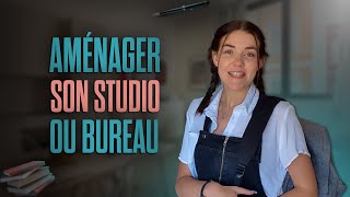 Comment aménager son STUDIO ou BUREAU [upl. by Oberon]