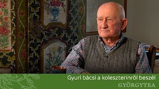 Gyuri bácsi a koleszterinről beszél [upl. by Rohclem]