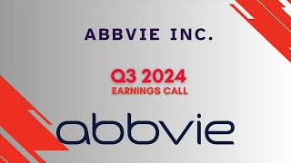 AbbVie ABBV Q3 2024 Earnings Call [upl. by Ettigirb]