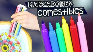 ¡MARCADORES COMESTIBLES Dibuja en tu comida  postres fáciles ✄ Craftingeek [upl. by Bushweller]