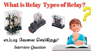 What is Relay  Types of Relay  Tamil Explanation  Tamil Electrical Info [upl. by Campos471]