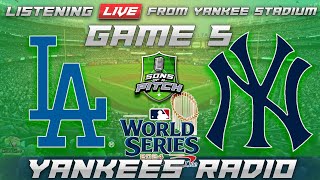 113024 LA Dodgers vs New York Yankees World Series Game 5 Game Audio  Yankees Fan Cast amp Chat [upl. by Aicina959]