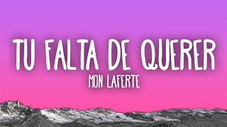 Mon Laferte  Tu Falta De Querer [upl. by Noicpecnoc]