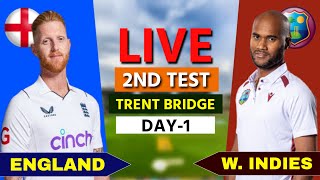 West Indies vs England Live 2nd Test Trent Bridge  WI vs ENG Live Day 1 cricketlive [upl. by Selfridge]