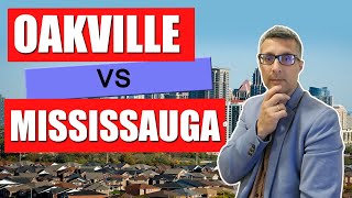 Living in Oakville vs Mississauga where do you like to live [upl. by Tiffanie]